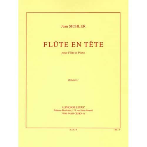 SICHLER J. - FLUTE EN TETE (DEB.1) - FLUTE 