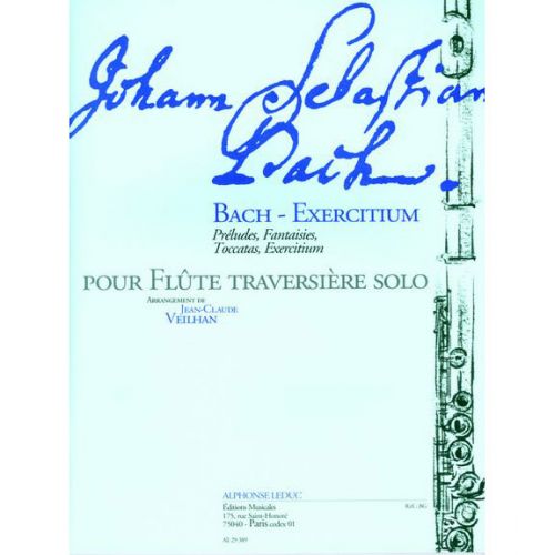 BACH J.S. BACH EXERCITIUM : PRéLUDES, FANTAISIES, TOCCATAS, EXERCITIUM