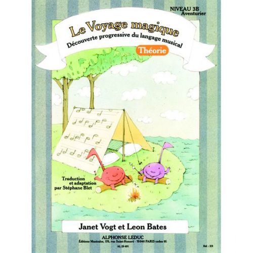 BATES, BLET, VOGT - LE VOYAGE MAGIQUE NIVEAU 3B AVENTURIER / THEORIE 