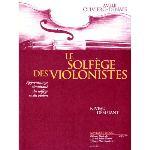 OLIVIERO-denaes Amelie - Le Solfege Des Violonistes