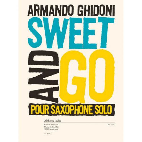 GHIDONI A. - SWEET AND GO - SAXOPHONE SOLO 