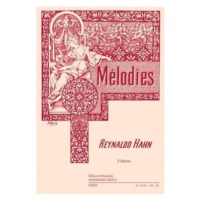 LEDUC HAHN R. - MELODIES VOL.3 - VOIX MOYENNE ET PIANO