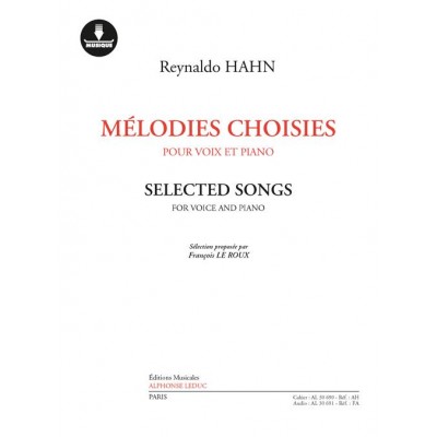 HAHN REYNALDO - MELODIES CHOISIES - VOIX ET PIANO 