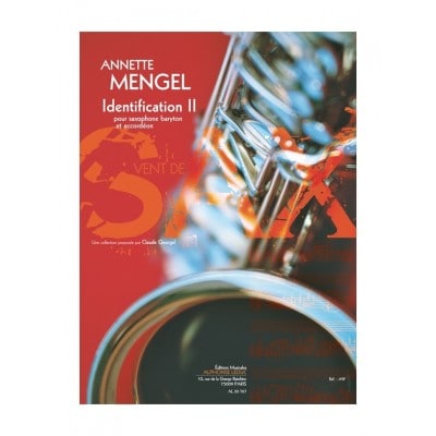 MENGEL A. - IDENTIFICATIONS II - SAXOPHONE BARYTON ET ACCORDEON 