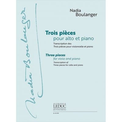 BOULANGER NADIA - TROIS PIECES POUR ALTO ET PIANO