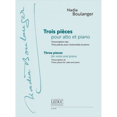 LEDUC BOULANGER NADIA - THREE PIECES FOR VIOLA AND PIANO 