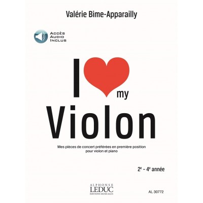 LEDUC BIME-APPARAILLY VALERIE - I LOVE MY VIOLON 