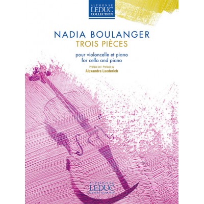 BOULANGER NADIA - TROIS PIÈCES VIOLONCELLE & PIANO