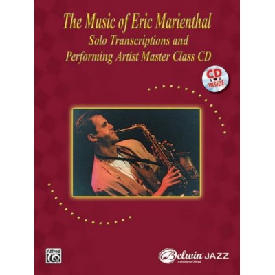 THE MUSIC OF MARIENTHAL ERIC - SOLO TRANSCRIPTIONS AND PERFORMING ARTIST MASTER CLASS CD