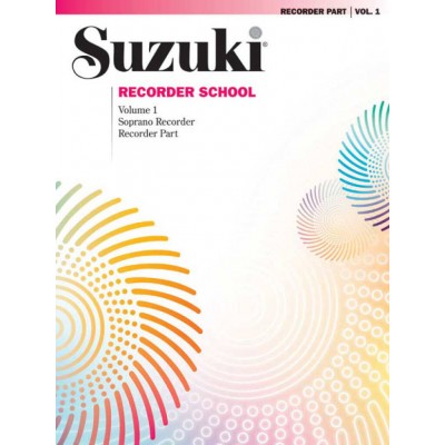 ALFRED PUBLISHING SUZUKI RECORDER SCHOOL (SOPRANO RECORDER) VOL.1