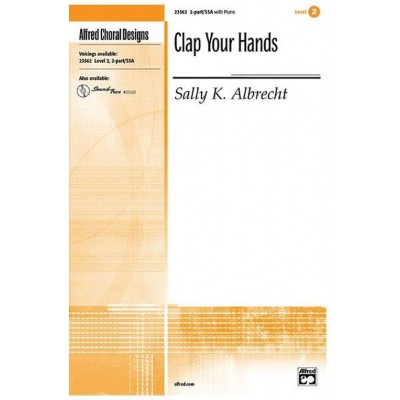 ALBRECHT SALLY - CLAP YOUR HANDS - CHOEUR 