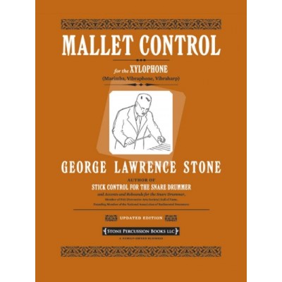 ALFRED PUBLISHING MALLET CONTROL FOR THE XYLOPHONE - STONE GEORGE LAWRENCE 
