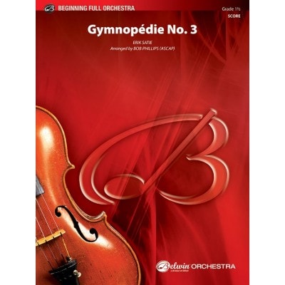  Satie Erik - Gymnopedie N3 - Conducteur and Parties 