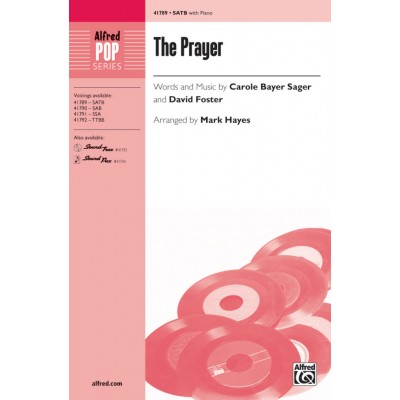CAROL BAYER SAGER - THE PRAYER (SATB and PIANO)
