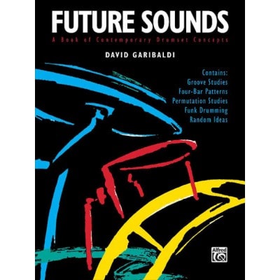 GARIBALDI DAVID - FUTURE SOUNDS - DRUM