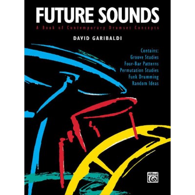 GARIBALDI DAVID - FUTURE SOUNDS - DRUM