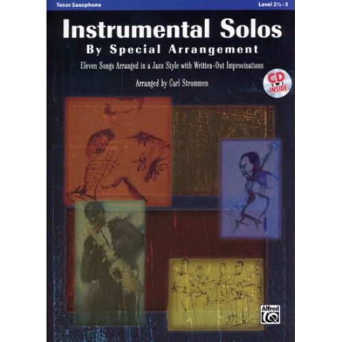  Strommen Carl - Instrumental Solos By Special Arrangement + Cd - Saxophone Tenor