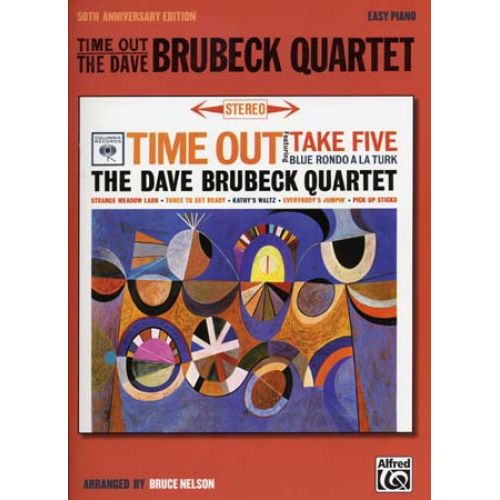 BRUBECK QUARTET - TIME OUT - 50TH ANNIVERSARY EDITION - EASY PIANO 