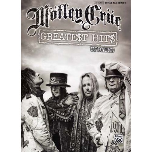 ALFRED PUBLISHING MOTLEY CRUE - GREATEST HITS - GUITAR TAB