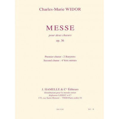 LEDUC Widor CHARLES-marie - Messe Pour Deux Choeurs Op.36 - Vocal Score