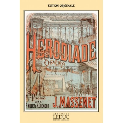 HEUGEL MASSENET JULES - HERODIADE - CHANT & PIANO