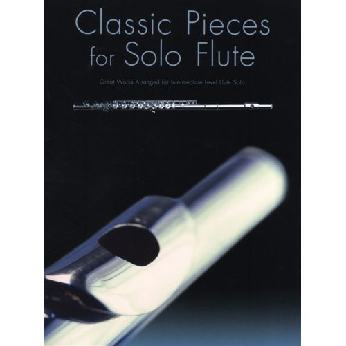 WISE PUBLICATIONS Classic Pieces For Solo Flute - Flute