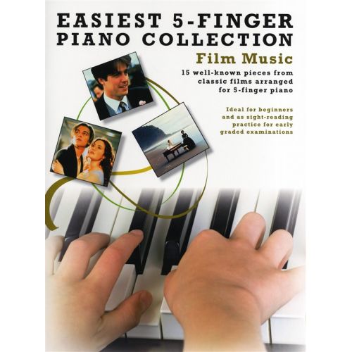 EASIEST 5 FINGER PIANO COLLECTION FILM MUSIC - PIANO SOLO