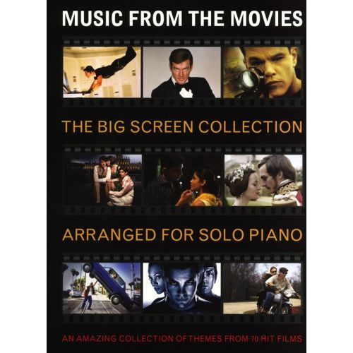 THE BIG SCREEN COLLECTION - MUSIC FROM THE MOVIES - PIANO SOLO
