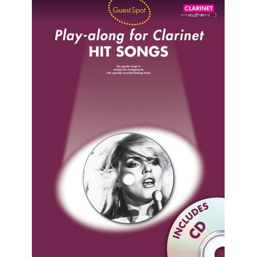 WISE PUBLICATIONS Guest Spot Hit Songs Clarinet + CD - Clarinet