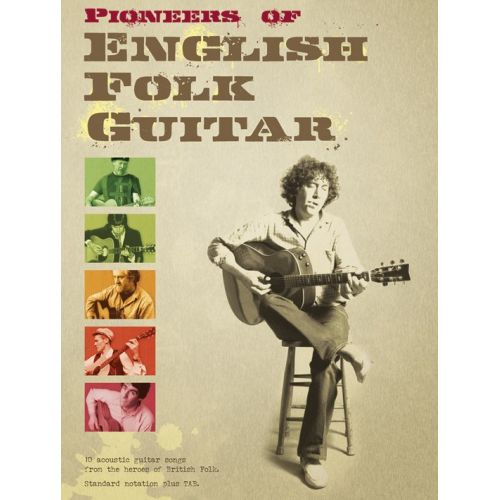 WISE PUBLICATIONS PIONEERS OF ENGLISH FOLK GUITAR - GUITAR
