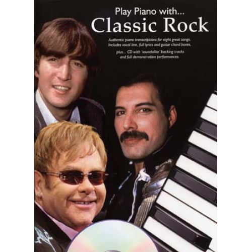 WISE PUBLICATIONS PLAY PIANO WITH CLASSIC ROCK + CD