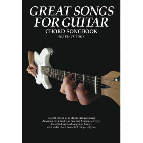 GREAT SONGS FOR GUITAR - BLACK- LYRICS AND CHORDS