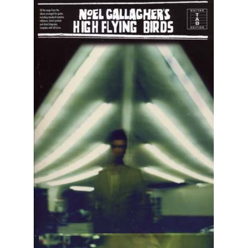 NOEL GALLAGHER'S HIGH FLYING BIRDS - TAB