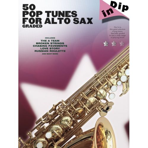 DIP IN - 50 GRADED POP ALTO SAXOPHONE SOLOS - ALTO SAXOPHONE