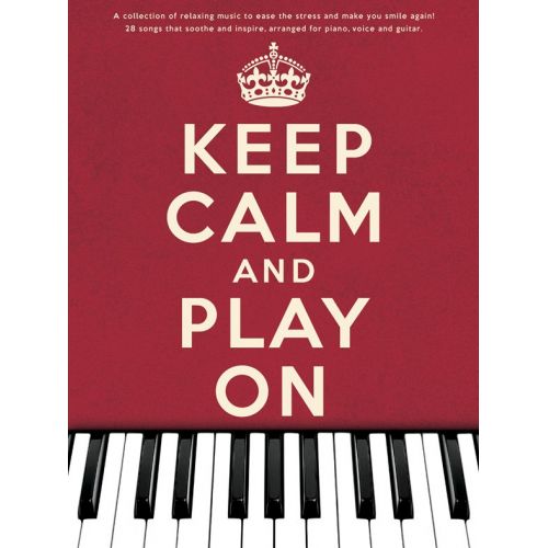 KEEP CALM AND PLAY ON SONGBOOK - PVG