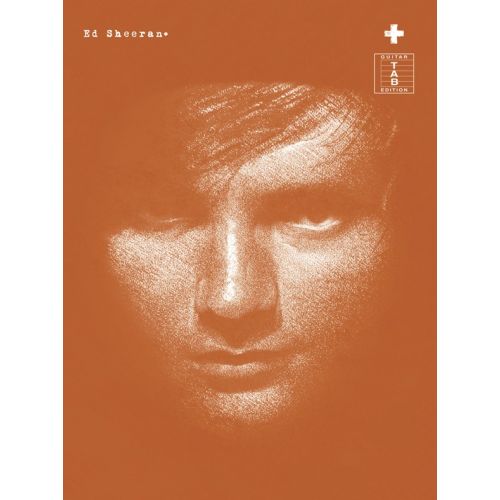 ED SHEERAN - GUITAR TAB