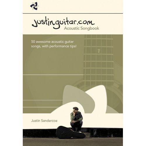 JUSTIN SANDERCOE - THE JUSTINGUITAR.COM ACOUSTIC SONGBOOK - GUITAR