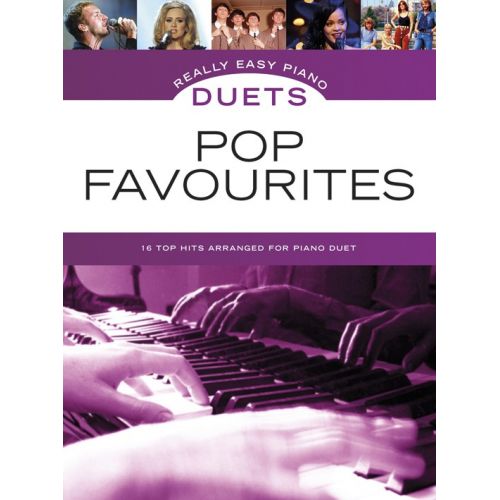WISE PUBLICATIONS REALLY EASY PIANO DUETS - POP FAVOURITES - PIANO DUET