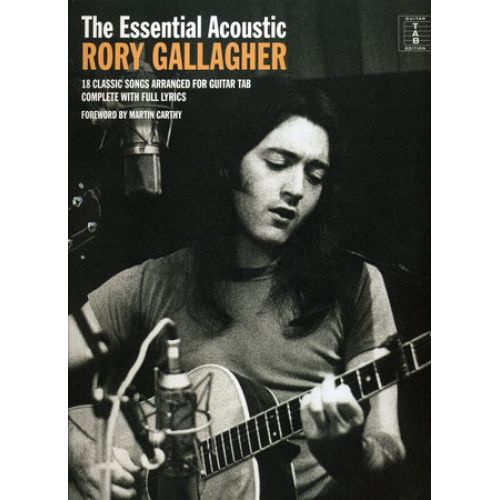 MUSIC SALES GALLAGHER RORY - ESSENTIAL ACOUSTIC - GUITAR TAB
