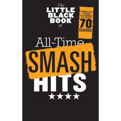 THE LITTLE BLACK BOOK OF ALL-TIME SMASH HITS - LYRICS AND CHORDS