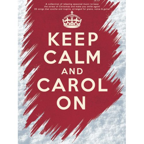 KEEP CALM AND CAROL ON - PVG