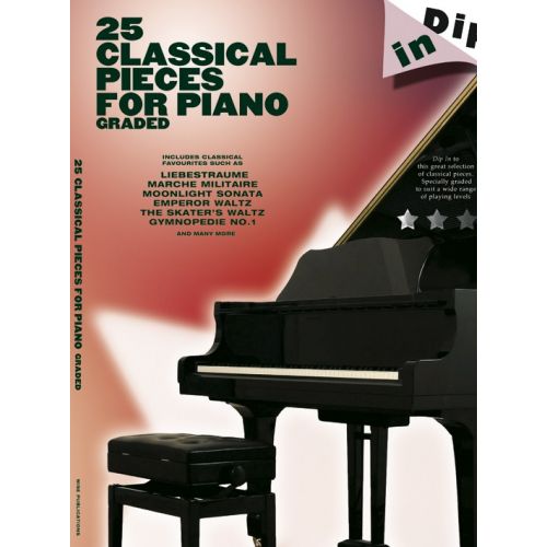 DIP IN - 25 GRADED CLASSICAL PIANO SOLOS - PIANO SOLO