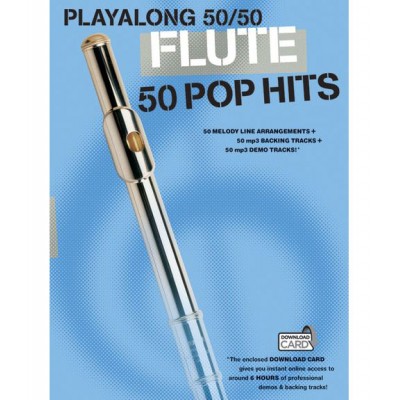 PLAYALONG 50/50 - FLUTE - 50 POP HITS - FLUTE