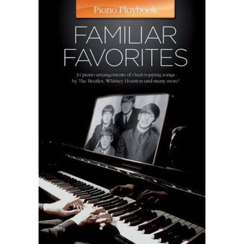 PIANO PLAYBOOK - FAMILIAR FAVORITES - PIANO 