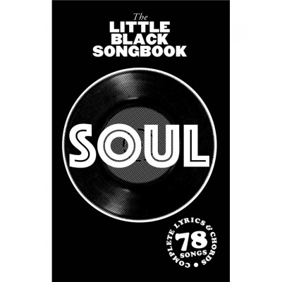 LITTLE BLACK SONGBOOK - SOUL - PAROLES & ACCORDS 