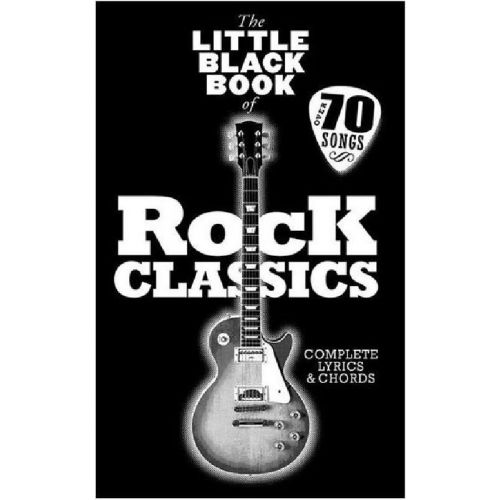 MUSIC SALES LITTLE BLACK BOOK - ROCK CLASSICS - PAROLE ET ACCORDS