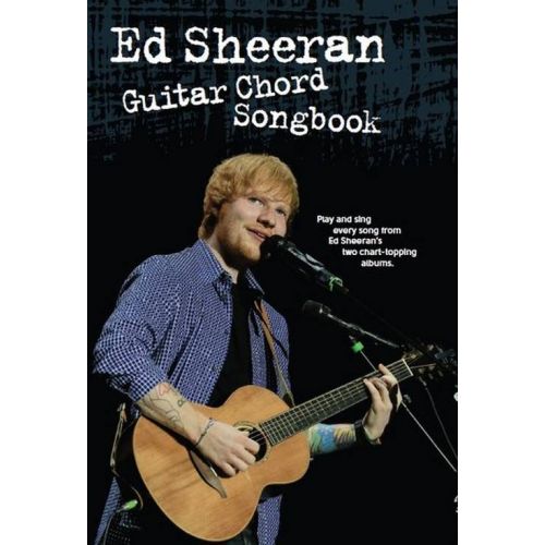 MUSIC SALES ED SHEERAN GUITAR CHORD SONGBOOK