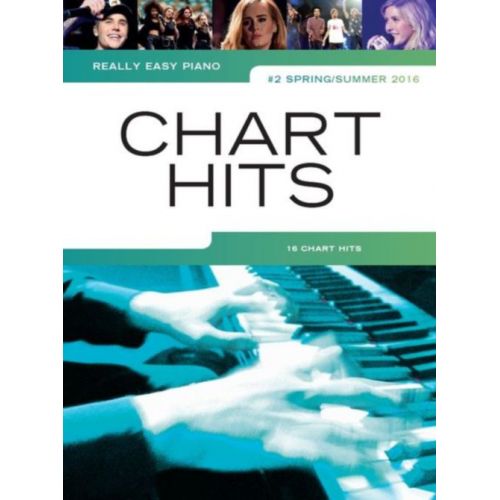 REALLY EASY PIANO - CHART HITS VOL.2 #SPRING / SUMMER 2016