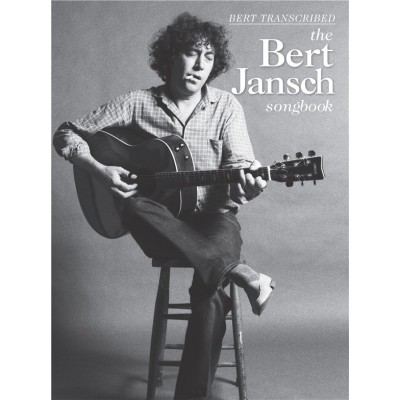 WISE PUBLICATIONS Bert Transcribed - The Bert Jansch Songbook - Guitar Tab