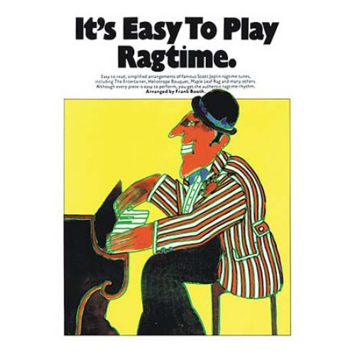 IT'S EASY TO PLAY RAGTIME- PIANO SOLO AND GUITAR
